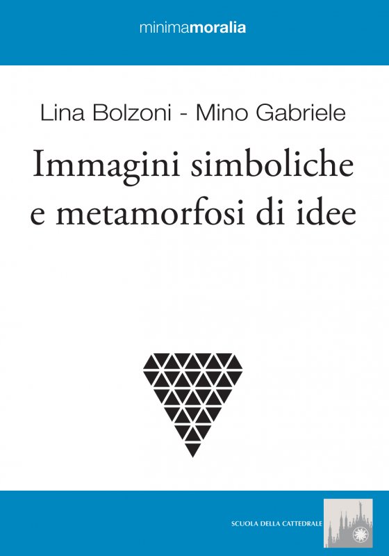 Immagini simboliche e metamorfosi di idee