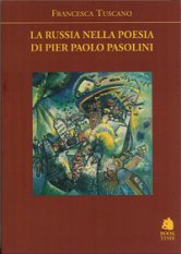 La Russia nella poesia di Pier Paolo Pasolini