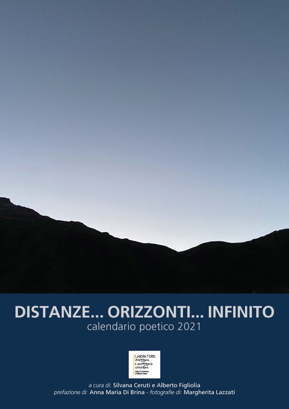 Distanze... orizzonti... infinito - Calendario poetico 2021