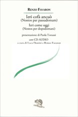 Ieri cofà ancuò (Nostos par passadoman)
