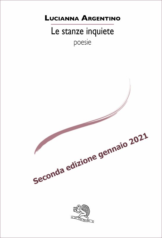Le stanze inquiete [2^ ed. 2021]
