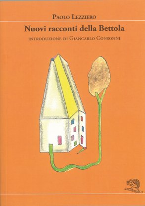 Nuovi racconti della Bettola
