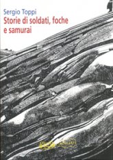 Storie di soldati, foche e samurai