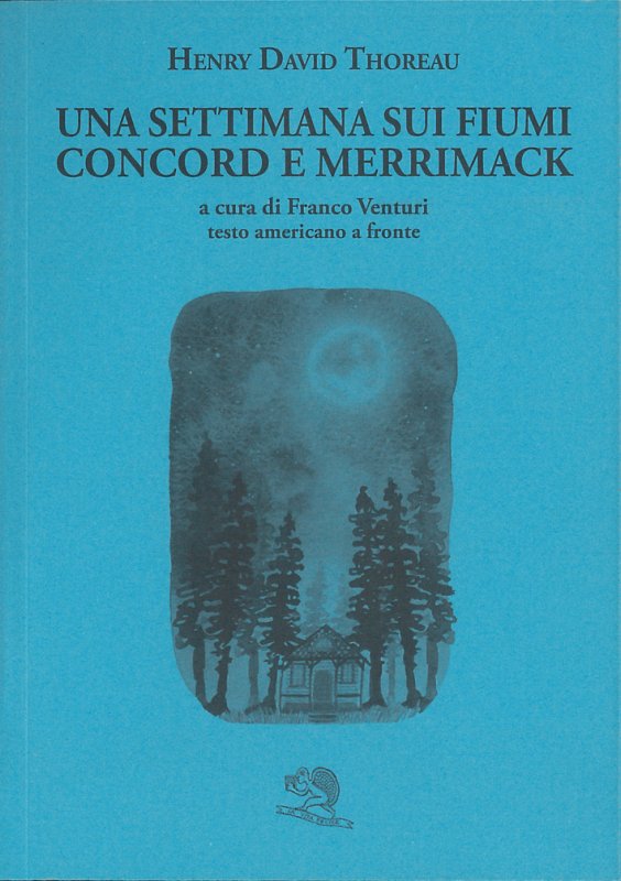 Una settimana sui fiumi Concord e Merrimack