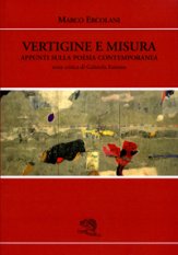 Vertigine e misura - Appunti sulla poesia contemporanea