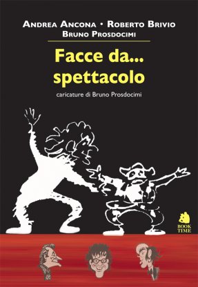 Facce da... spettacolo