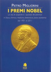 I premi Nobel 1901-2011