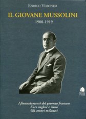Il giovane Mussolini 1900-1919