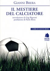 Il mestiere del calciatore