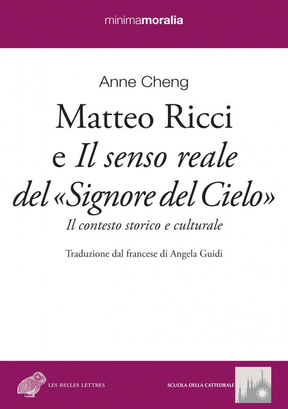 Matteo Ricci e Il senso reale del «Signore del Cielo»