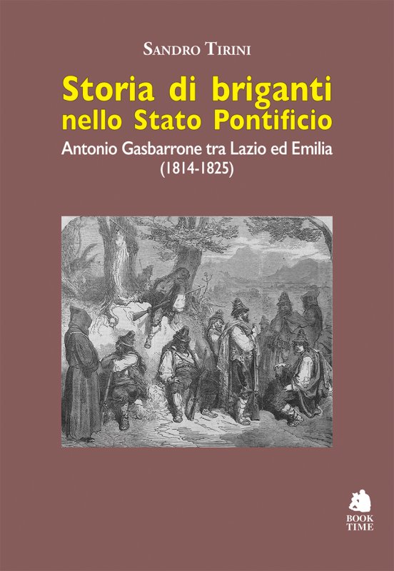 Storia di briganti nello Stato Pontificio