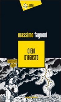 Cielo d'agosto