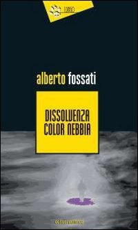 Dissolvenza color nebbia