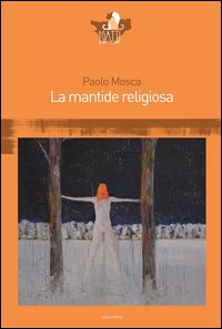 La mantide religiosa