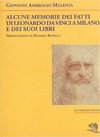 Alcune memorie dei fatti di Leonardo da Vinci a Milano e dei suoi libri