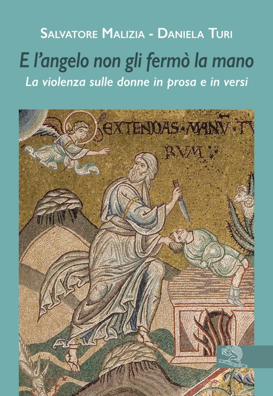 E l’angelo non gli fermò la mano