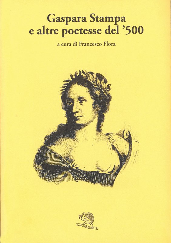 Gaspara Stampa e altre poetesse del ’500