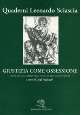Giustizia come ossessione