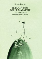 Il buon uso delle malattie