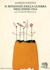 Il romanzo della guerra nell'anno 1914