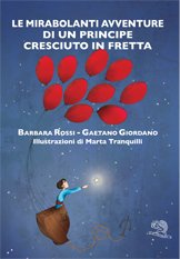  Le mirabolanti avventure di un principe cresciuto in fretta
