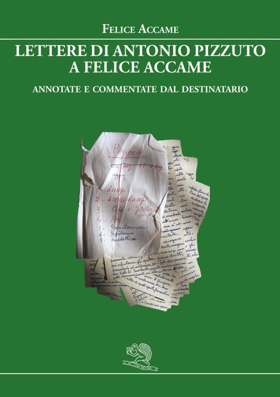 Lettere di Antonio Pizzuto a Felice Accame