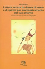 Lettere scritte da donna di senno e di spirito per ammaestramento del suo amante