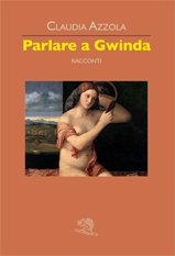 Parlare a Gwinda