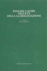 Pensare e agire nell'età della globalizzazione