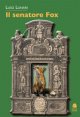 Il senatore Fox