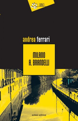 Milano A. Brandelli