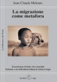 La migrazione come metafora