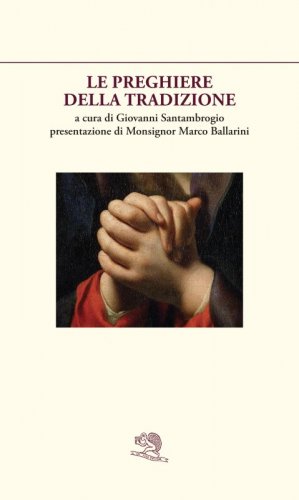 Le preghiere della tradizione