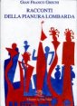 Racconti della Pianura Lombarda
