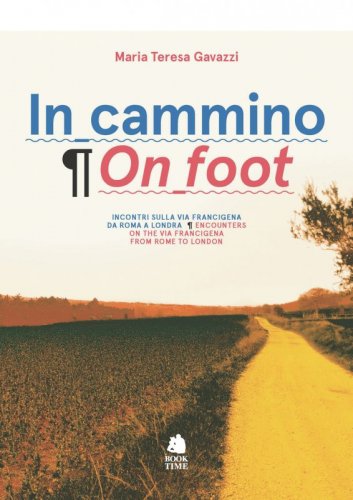 In cammino - On foot