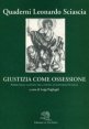 Giustizia come ossessione