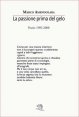 La passione prima del gelo