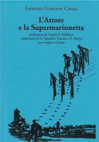 L'Attore e la Supermarionetta