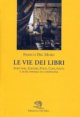 Le vie dei libri