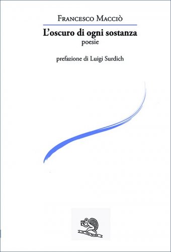 L'oscuro di ogni sostanza